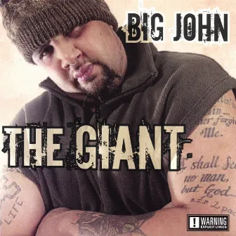 The Giant by Big John