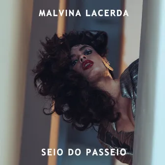 Seio do Passeio by Malvina Lacerda