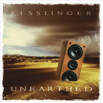 Unearthed by Kisslinger