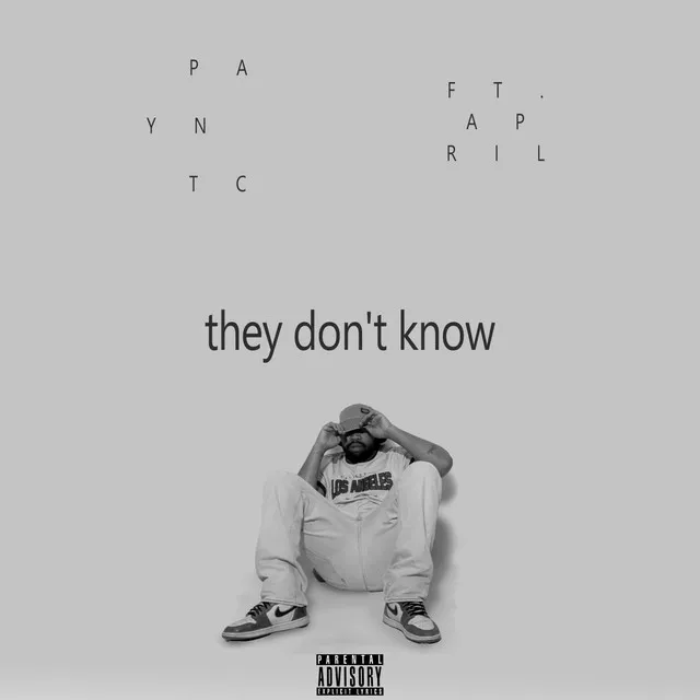 They don'tknow