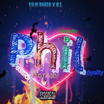 P.H.I.L by F.R.N Dario