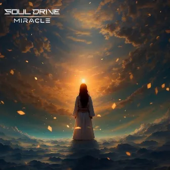 Miracle by Soul Drive