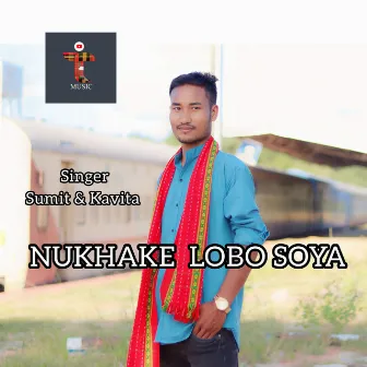 Nukhake Lobo Soya by Sumit Debbarma