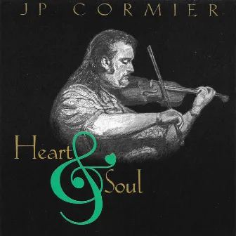 Heart & Soul by J.P. Cormier