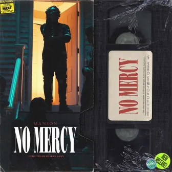 No Mercy by Manson