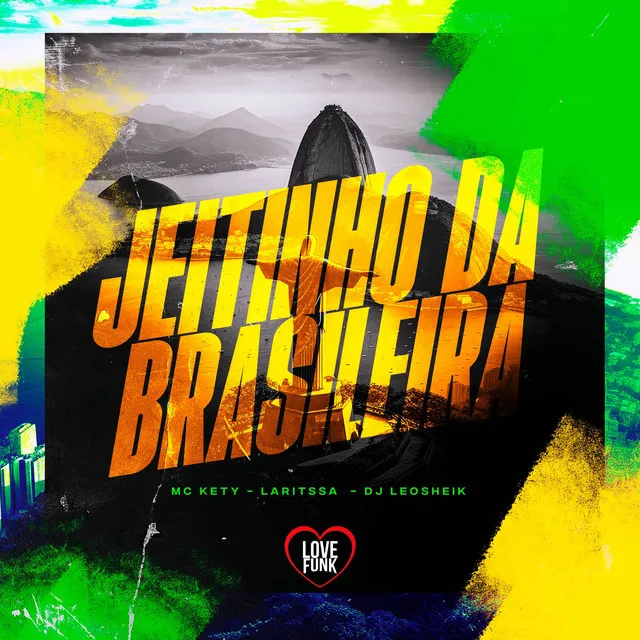 Jeitinho da Brasileira