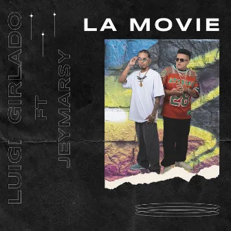 La Movie (Kenny Music El Que Produce Remix) by Luigi Giraldo