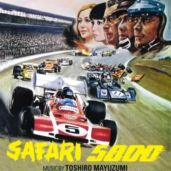 Safari 5000 (Original Motion Picture Soundtrack) by Toshiro Mayuzumi