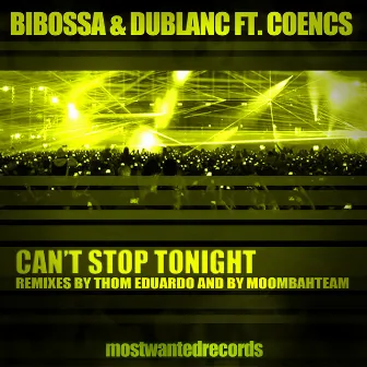 Can't Stop Tonight by Bibossa