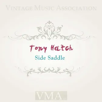 Side Saddle by Tony Hatch