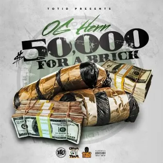 50,000 For a Brick by OG-HENN