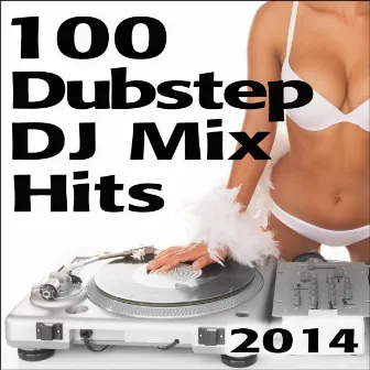 100 Dubstep DJ Mix Hits 2014 - Continuous 60min Set & Full Length Uncut 100 Top Dubstep & Sexy Bass Music Masters by Bass Music