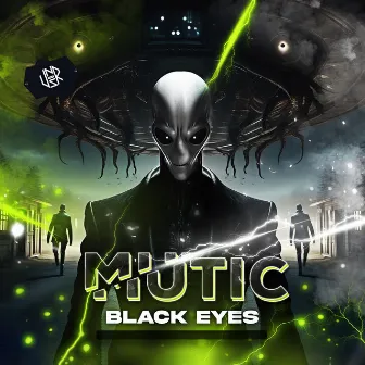 Black Eyes by Mutic