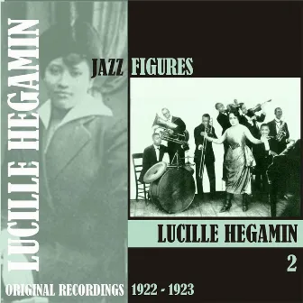 Jazz Figures / Lucille Hegamin, (1922 - 1923), Volume 2 by Lucille Hegamin