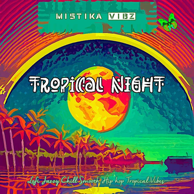 Tropical Night