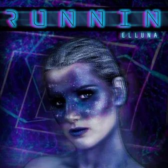 Runnin' by Elluna