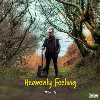 Heavenly Feeling by Vernal Joy