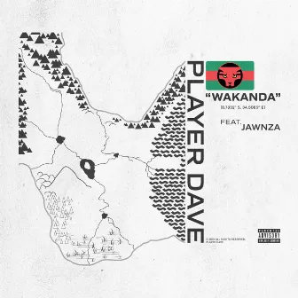 Wakanda by Player Dave