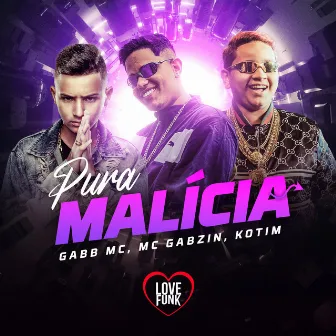 Pura Malicia by Kotim