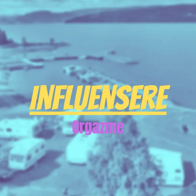 Influensere