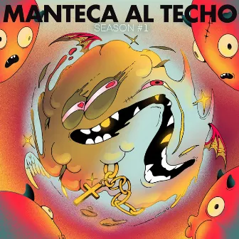 Manteca al Techo: Season 1 by MANTECA