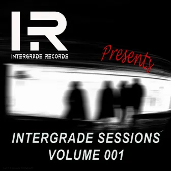 Intergrade Sessions, Vol. 001 by 5OM