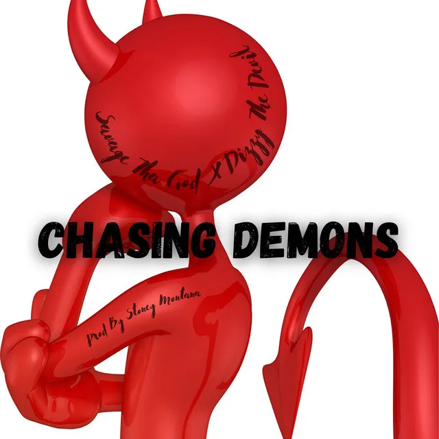 CHASING DEMONS