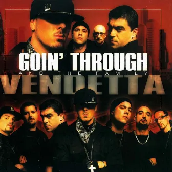 Vendetta by Goin' Through