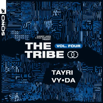 Sunnery James & Ryan Marciano present: The Tribe Vol. Four by Tayri