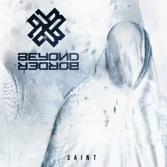 Saint by Beyond Border