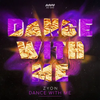 DANCE WITH ME by Zyon