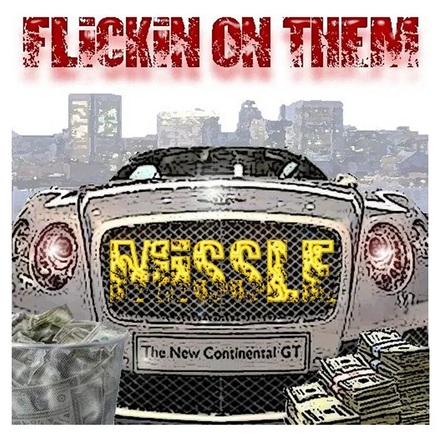 Mi$$le - Flickin On Them