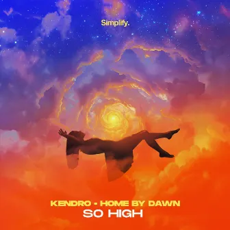 So High by KENDRO