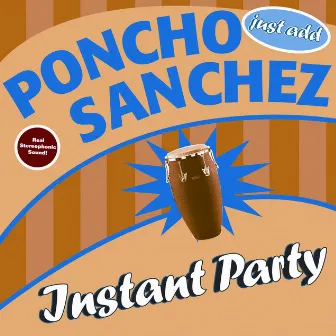 Instant Party by Poncho Sanchez