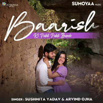 Baarish Ki Pahli Pahli Bunde by Sushmita Yadav