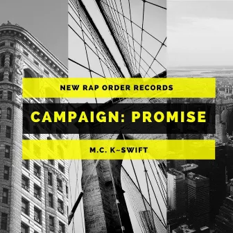 Campaign: Promise by M.C. K~swift