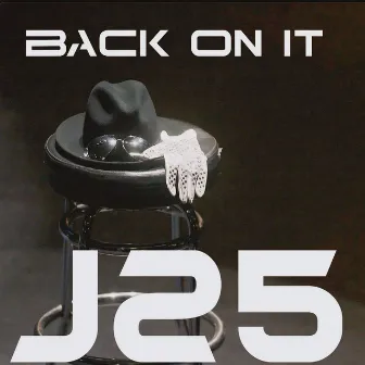 Back on It by J25