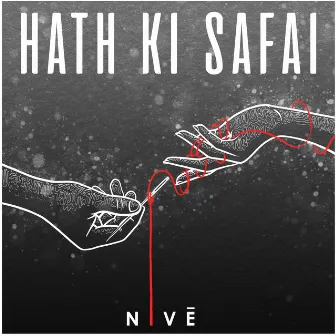 Hath Ki Safai by Nivé