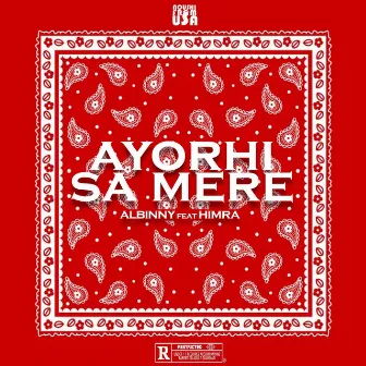 Ayorhi Sa Mere by Albinny