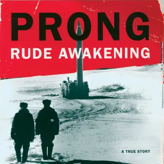 Rude Awakening by Prong