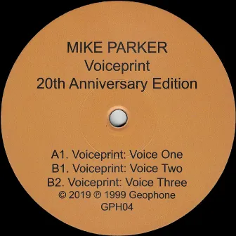 Voiceprint | 20th Anniversary Edition by Mike Parker