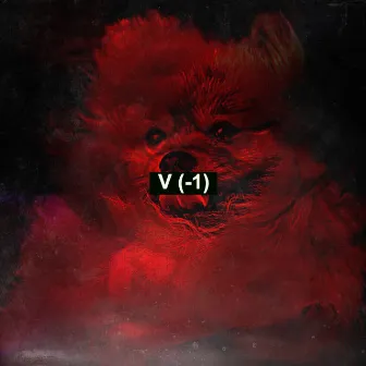 V(-1) by Pomeranians