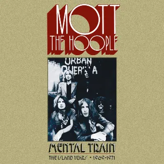 Brain Haulage by Mott The Hoople