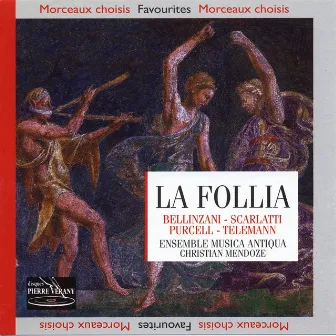 La Follia by Musica Antiqua