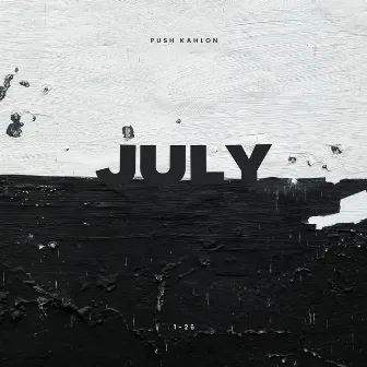 July by Push Kahlon