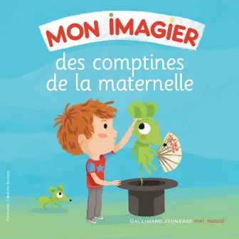 Mon imagier des comptines de la maternelle by Les P'tites Voix