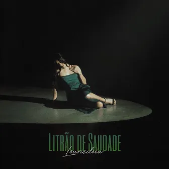 Litrão de Saudade by Leuriscleia