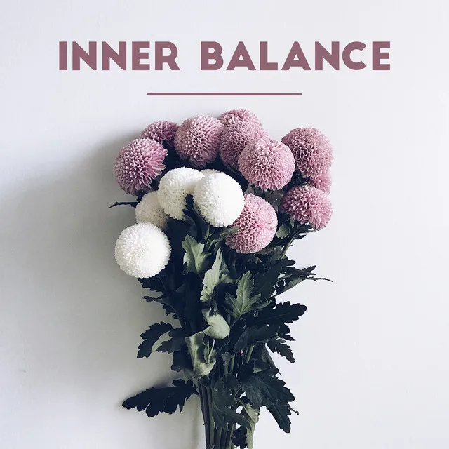 Inner Balance – Relax Yourself, Voyage to Oasis Full of Blissful Sounds, Deep Rest