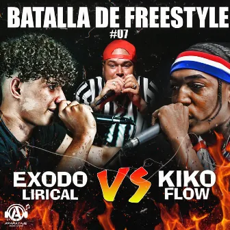 Batalla De Freestyle #07 by Kiko Flow