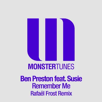 Remember Me (Remixed - Part 1) by Ben Preston